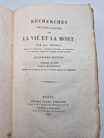 BICHAT, Xavier. Recherches Physiologiques...
