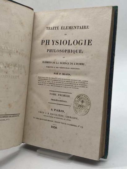 BLAUD, Pierre. Traité élémentaire de physiologie...