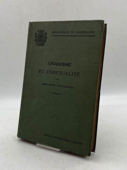 RAFFALOVICH, Marc-André. Uranism and Unisexuality....