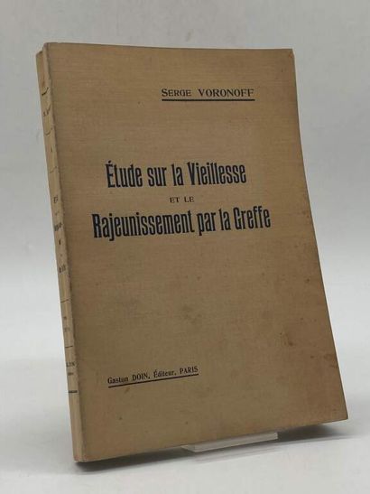 VORONOFF, Serge. Etude sur la Vieillesse...