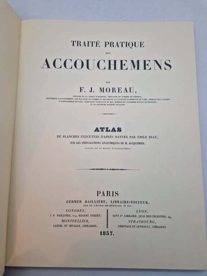 MOREAU, François-Joseph. Traité Pratique...