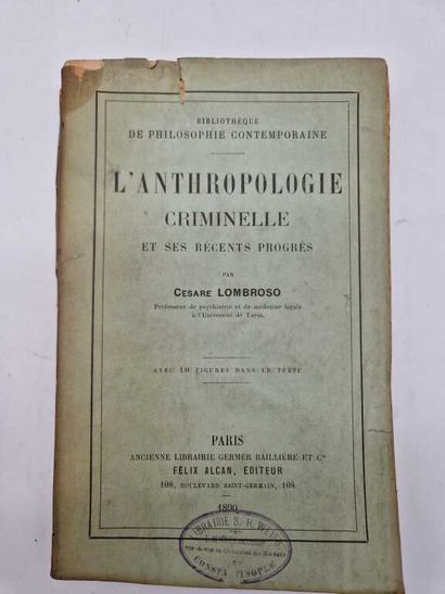 LOMBROSO, Cesare. L'Anthropologie Criminelle...
