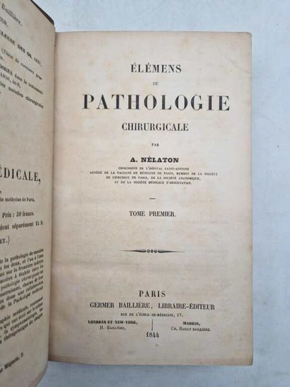 NELATON, Auguste. Elémens de Pathologie Chirurgicale,...