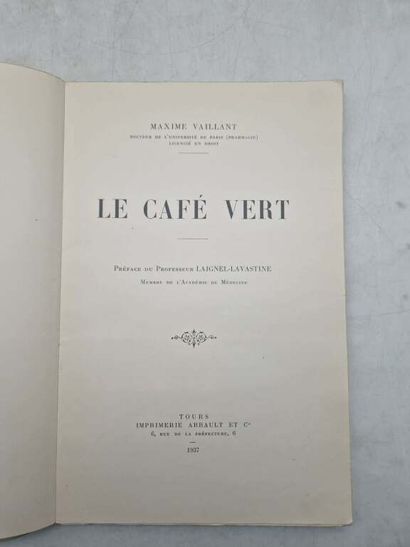 VAILLANT, Maxime. Le Café Vert, published...