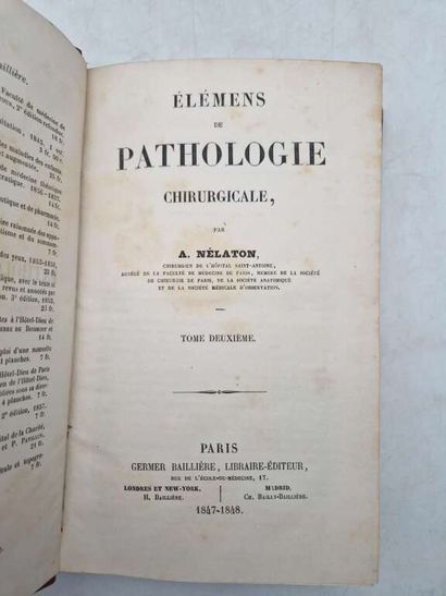 NELATON, Auguste. Elémens de Pathologie Chirurgicale,...