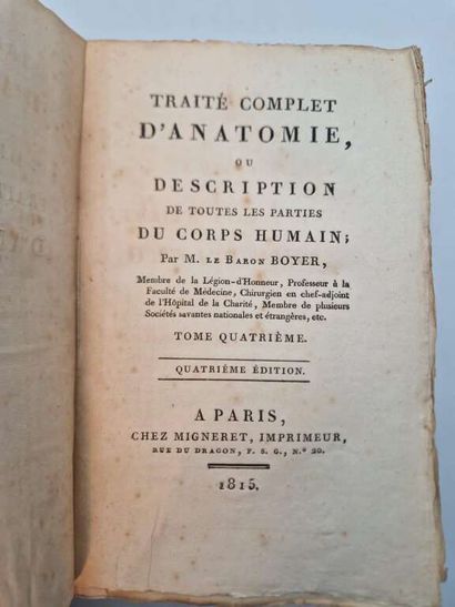 BOYER, Alexis, Baron de. Traité Complet d'Anatomie,...