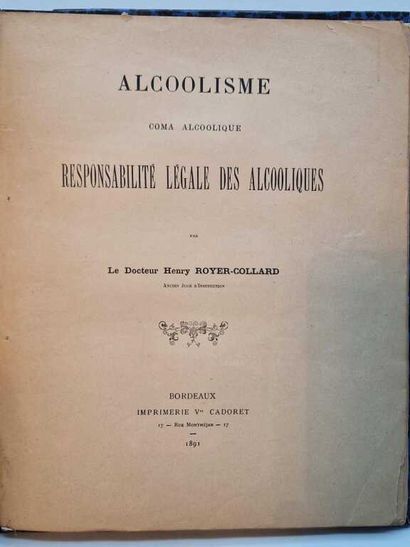 ROYER-COLLARD, Henri. Alcoholism. Alcoholic...