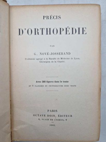 NOVE-JOSSERAND, Gabriel. Précis d'Orthopédie,...