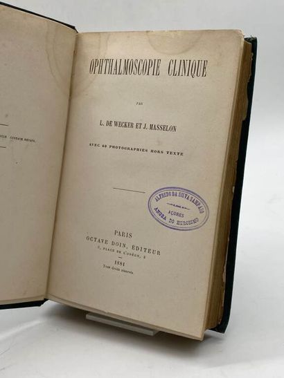WECKER, Louis de and MASSELON, Julien. Ophthalmoscopie...