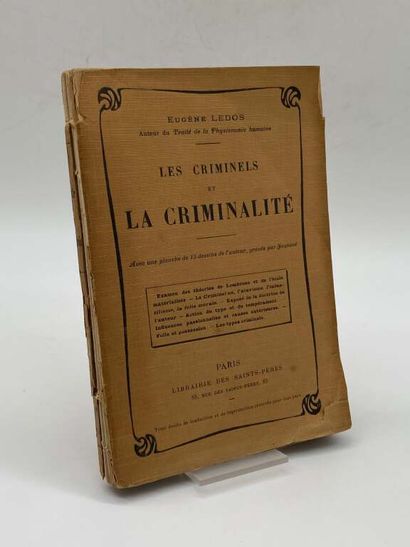 LEDOS, Eugène. Les criminels et la criminalité,...