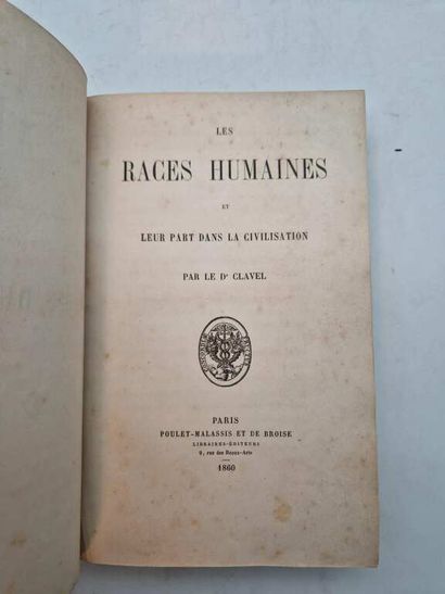 CLAVEL, Adolphe Charles. Les Races Humaines...