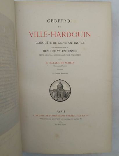 VILLE-HARDOUIN, Geoffreoi de. Conquest of...