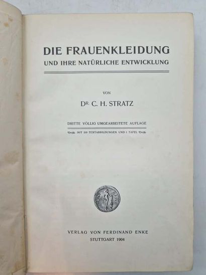 STRATZ, Carl Heinrich. Die Frauenkleidung...