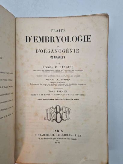 BALFOUR, Francis. Traité d'Embryologie et...