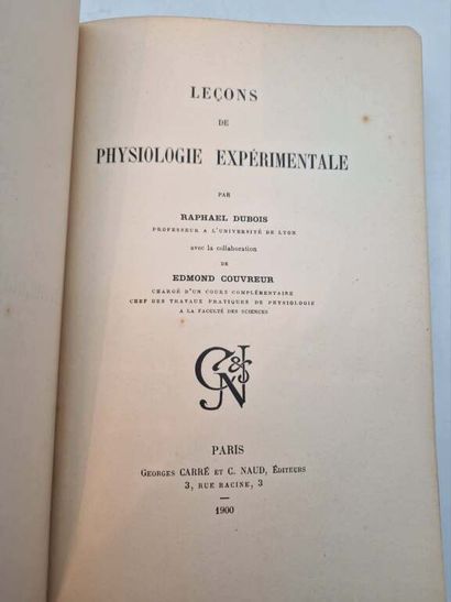 DUBOIS, Raphaël. Leçons de Physiologie Expérimentale,...