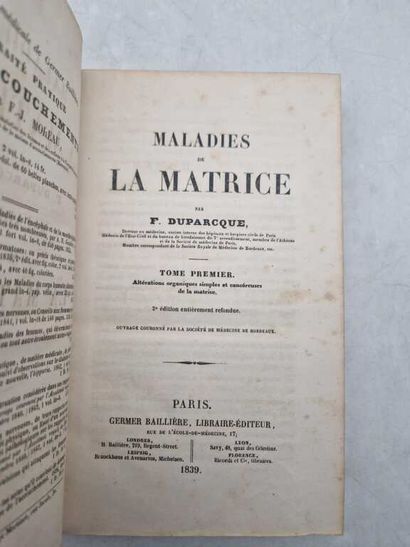 DUPARCQUE, François. Maladies de la Matrice,...
