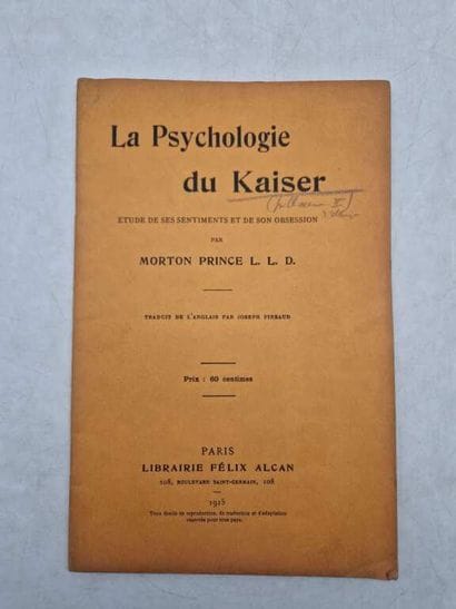 PRINCE, Morton. The Psychology of the Kaiser....