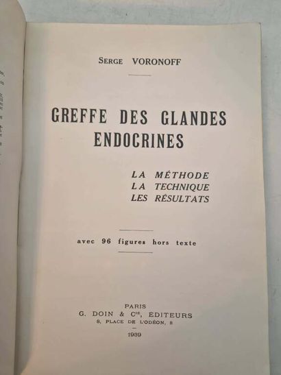 VORONOFF, Serge. Endoctrine Gland Transplantation....