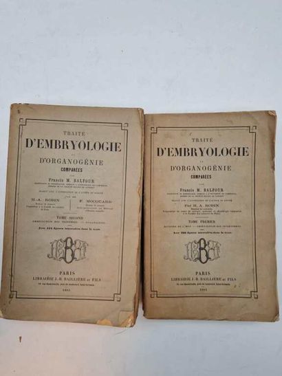 BALFOUR, Francis. Traité d'Embryologie et...