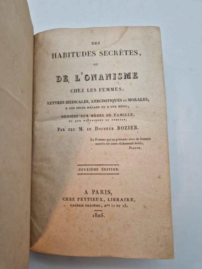 ROZIER, Docteur. Des Habitudes Secrètes ou...