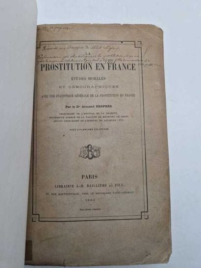 DESPRES, Armand. Prostitution in France....
