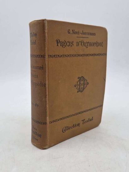 NOVE-JOSSERAND, Gabriel. Précis d'Orthopédie,...