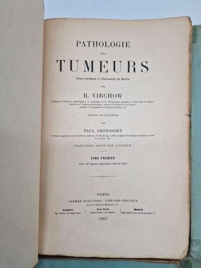 VIRCHOW, Rudolf Karl. Pathologie des Tumeurs....