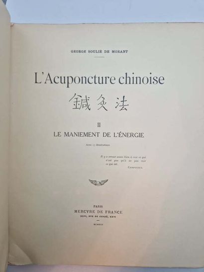 MORANT, George Soulié de. Chinese Acupuncture....