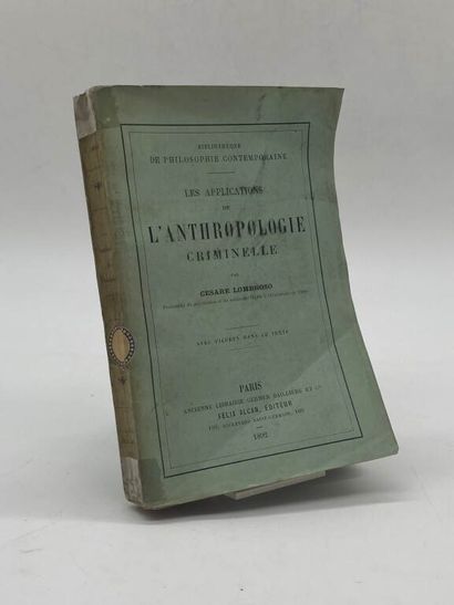 LOMBROSO, Cesare. Les applications de l'anthropologie...
