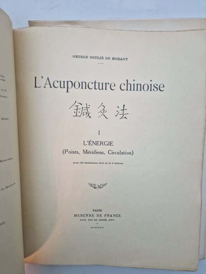MORANT, George Soulié de. Chinese Acupuncture....