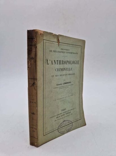 LOMBROSO, Cesare. L'Anthropologie Criminelle...