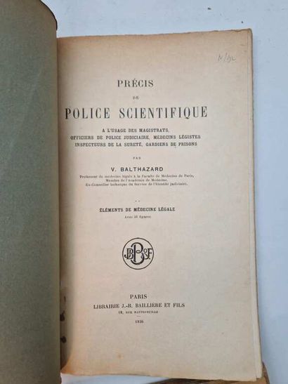 BALTHAZARD, Victor. Précis de Police Scientifique....