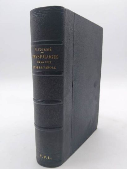 FOURNIE, Edouard. Physiology of voice and...