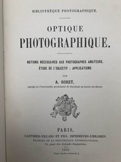 SORET, Adrien. Optique photographique: Notions...