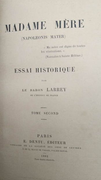 LARREY, Félix Hippolyte. Madame mère (Napoleonis...