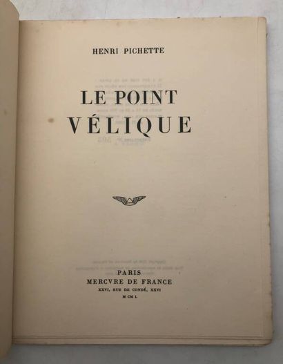 PICHETTE, Henri. Le Point vélique.
Published...