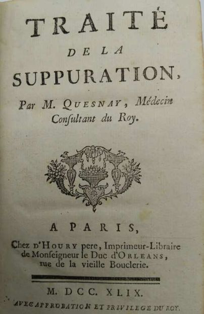 QUESNAY, François. Traité de la suppuration.
Published...
