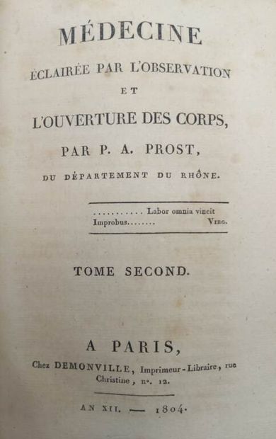 PROST, Pierre-Antoine. Médecine éclairée...
