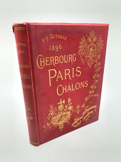 [NICOLAS II]. October 5-9, 1896. Cherbourg-Paris-Châlons.
Published...