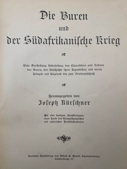 KÜRSCHNER, Joseph. Die Buren und der Südafrikanische...