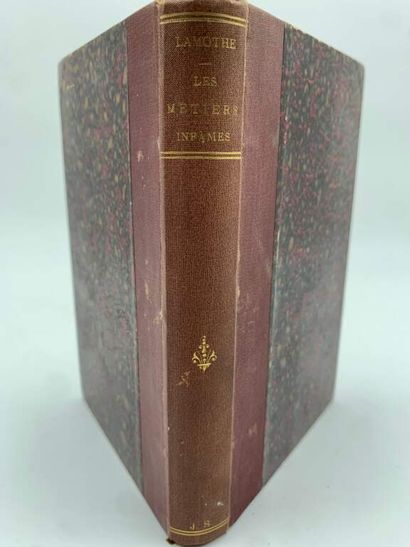 LAMOTHE, Alexandre de. Les Métiers infames.
Published...