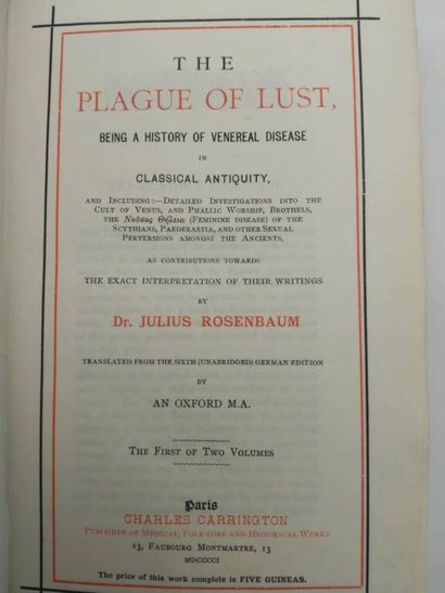 ROSENBAUM, Julius. The Plague of lust. Being...