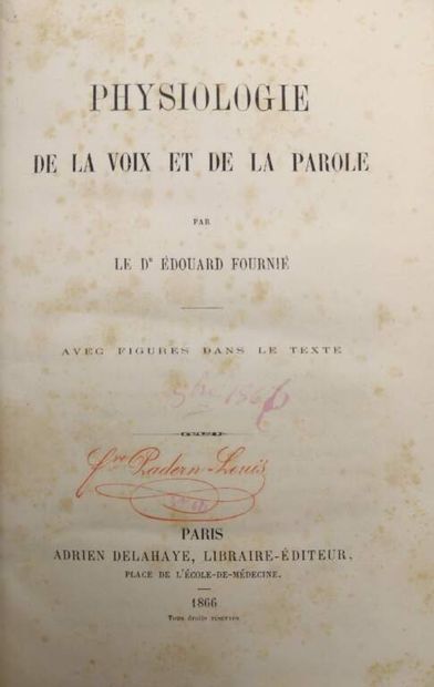 FOURNIE, Edouard. Physiology of voice and...