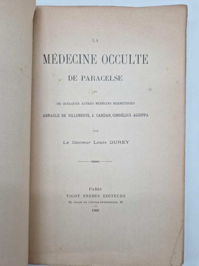 DUREY, Louis. La Médecine Occulte de Paracelse...