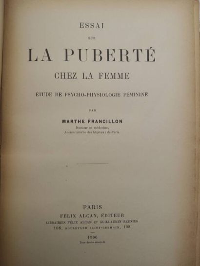 FRANCILLON, Marthe. Essay on puberty in women....