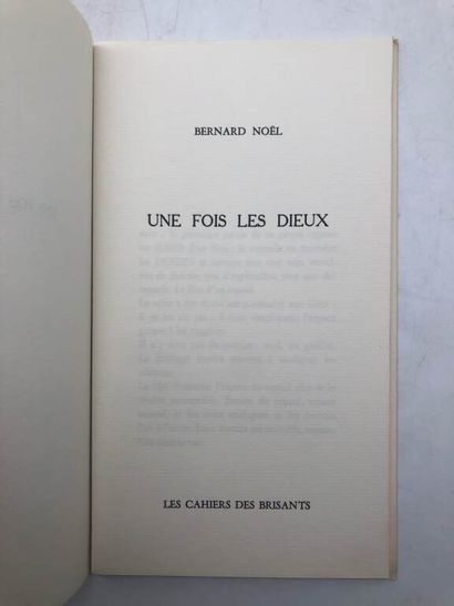 NOËL, Bernard. Une fois les dieux.
Published...