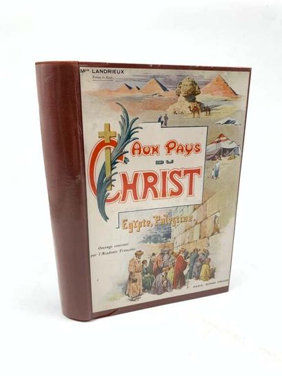 LANDRIEUX, Maurice. Au Pays du Christ. Egypt,...