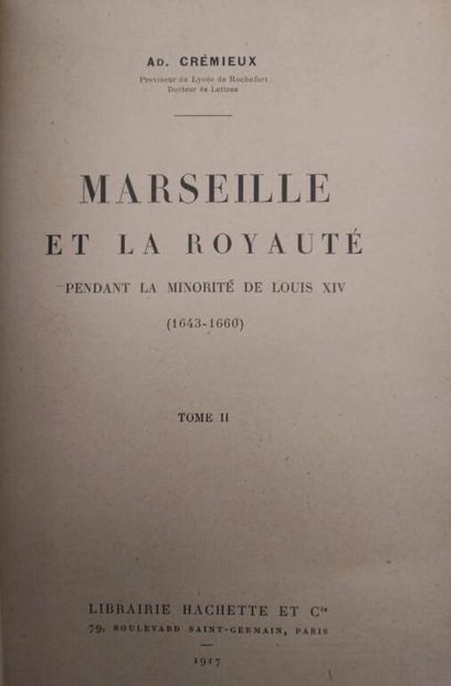 [MARSEILLE] CREMIEUX, Adolphe. Marseille...