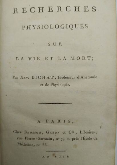 BICHAT, Xavier. Recherches physiologiques...