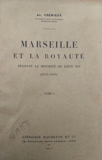 [MARSEILLE] CREMIEUX, Adolphe. Marseille...